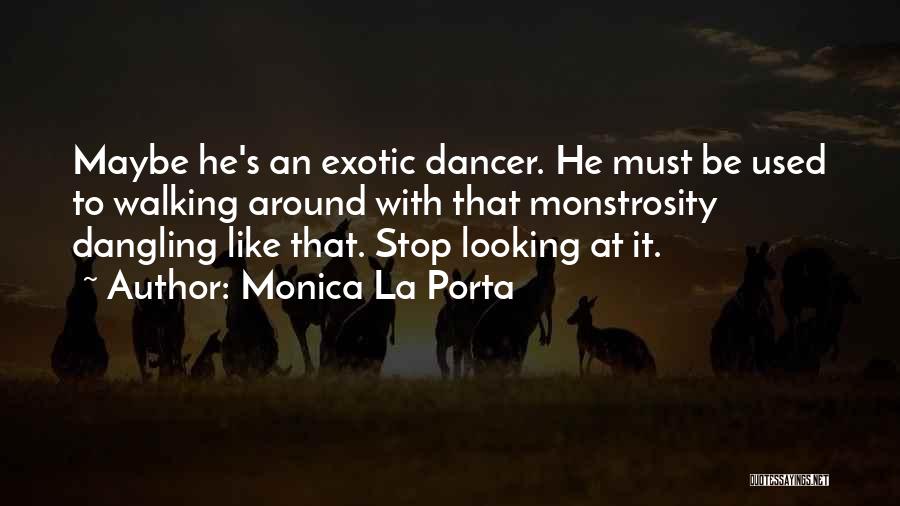 Zodiac Shifters Quotes By Monica La Porta