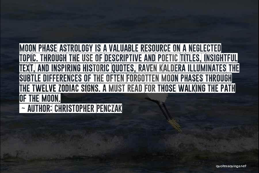 Zodiac Signs And Quotes By Christopher Penczak