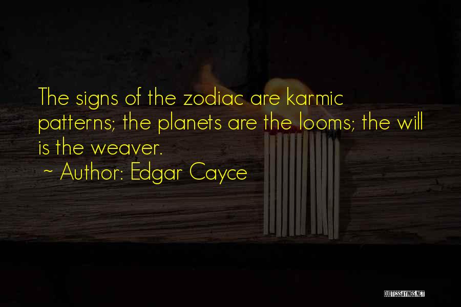 Zodiac Signs And Quotes By Edgar Cayce