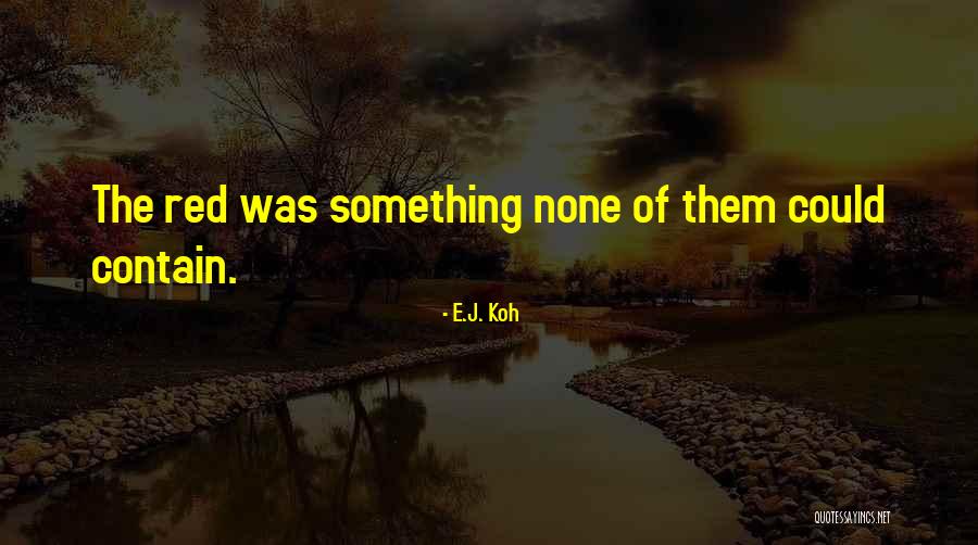 Zodrow James Quotes By E.J. Koh Zodrow James Quotes By E.J. Koh