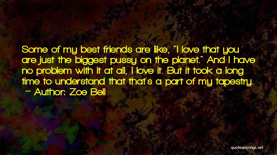 Zoe Bell Quotes 703702