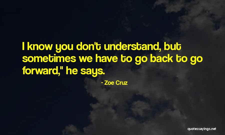 Zoe Cruz Quotes 1608308