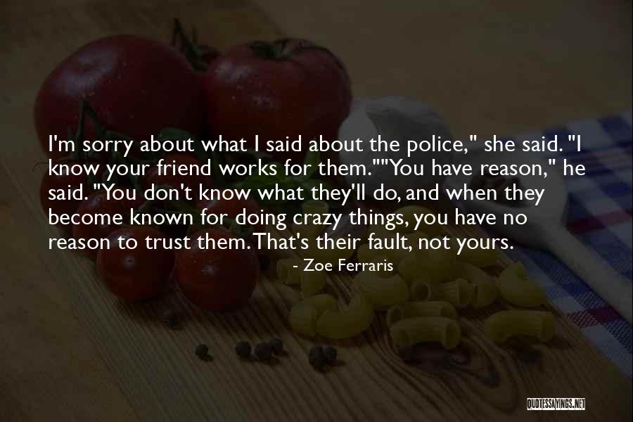 Zoe Ferraris Quotes 1901811