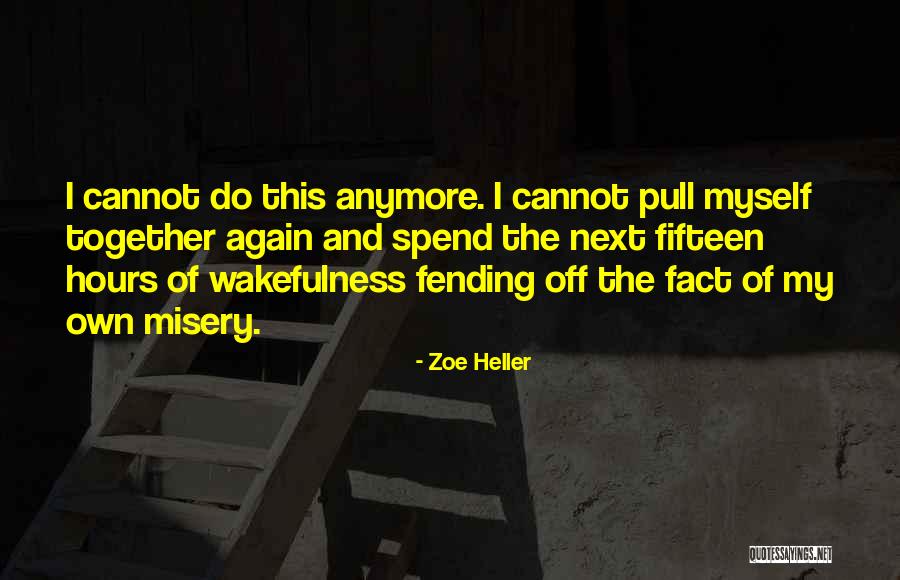 Zoe Heller Quotes 1644538 Zoe Heller Quotes 1644538