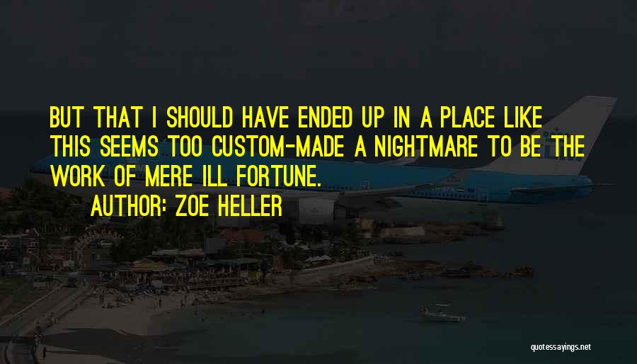 Zoe Heller Quotes 1800444