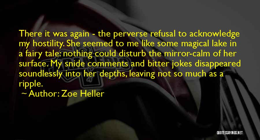 Zoe Heller Quotes 212722