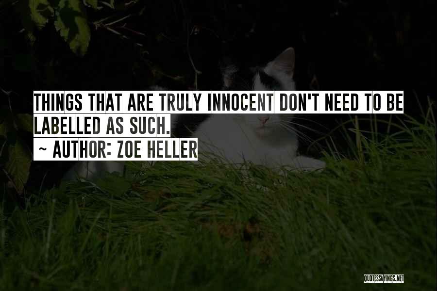 Zoe Heller Quotes 741191