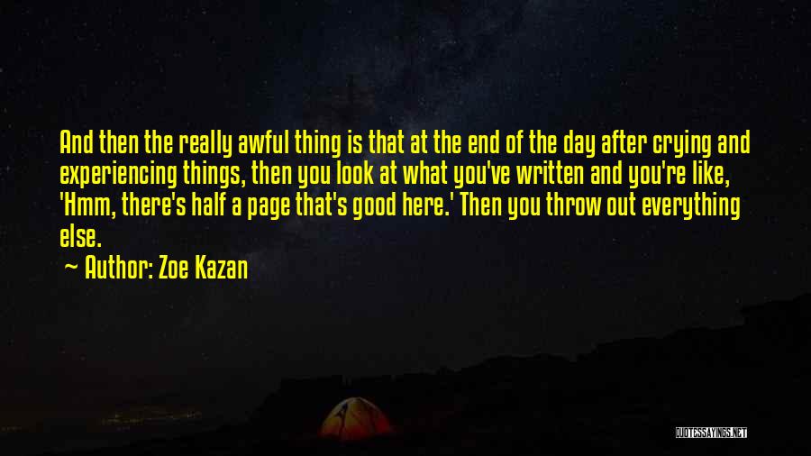 Zoe Kazan Quotes 1476727