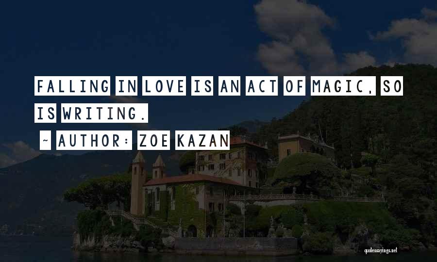 Zoe Kazan Quotes 1915642