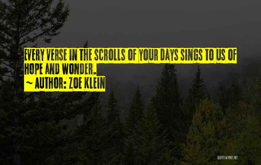 Zoe Klein Quotes 1130347