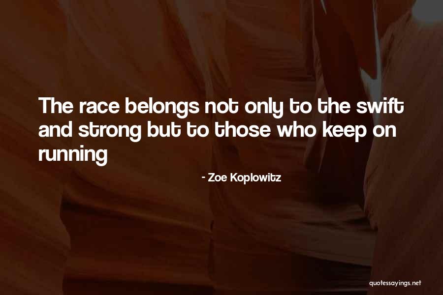 Zoe Koplowitz Quotes 1479735