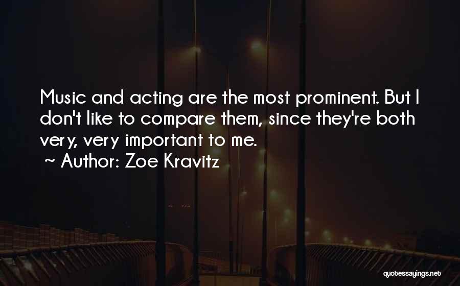 Zoe Kravitz Quotes 1198474