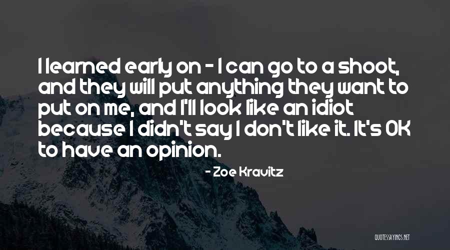 Zoe Kravitz Quotes 613306