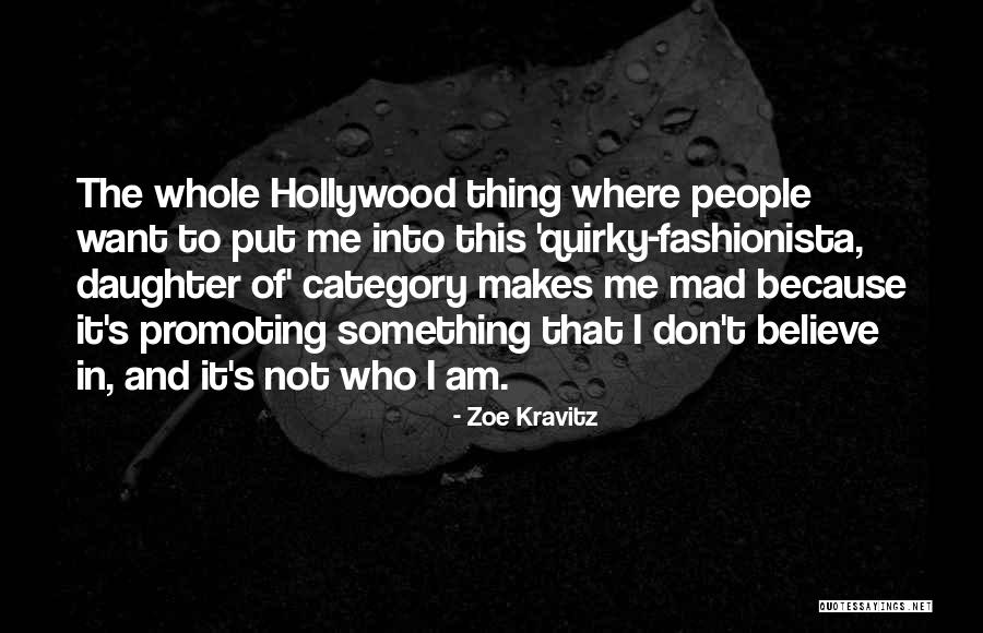Zoe Kravitz Quotes 893574 Zoe Kravitz Quotes 893574