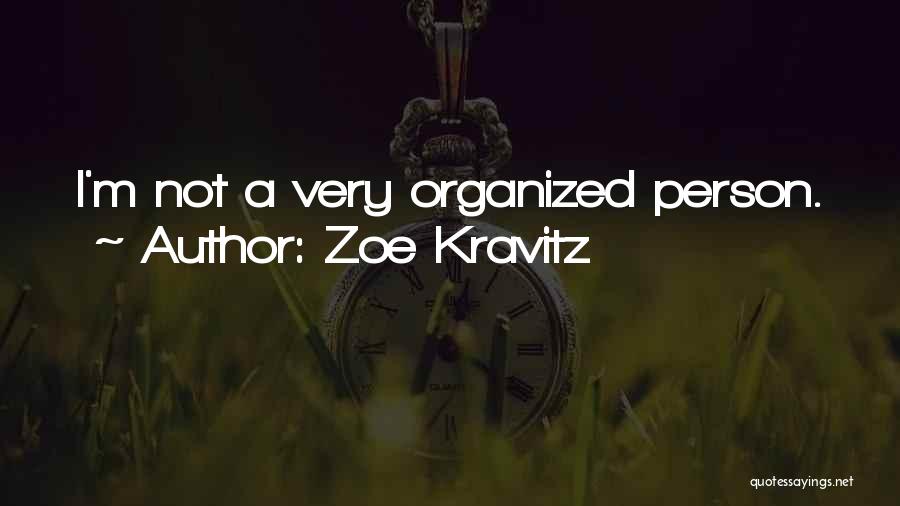 Zoe Kravitz Quotes 897070