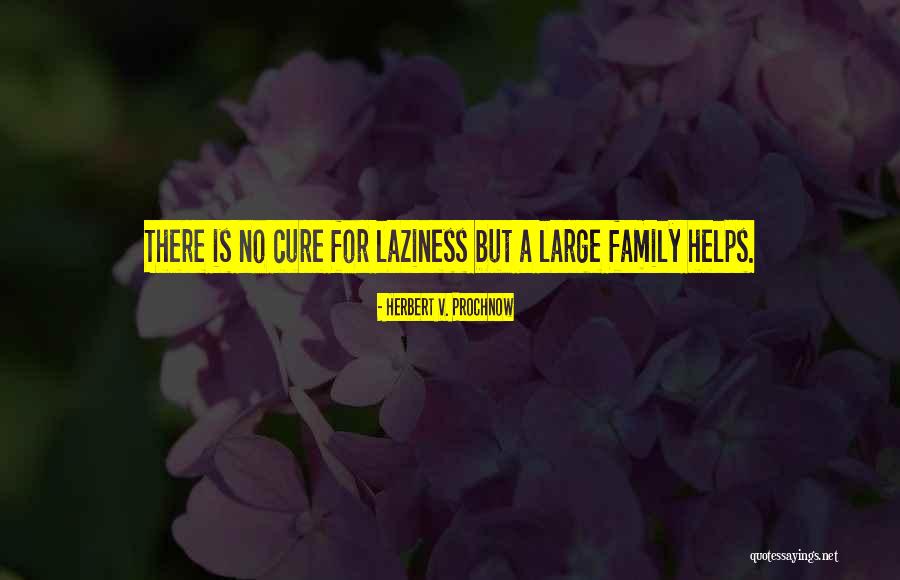 Zoe Laverne Quotes By Herbert V. Prochnow Zoe Laverne Quotes By Herbert V. Prochnow