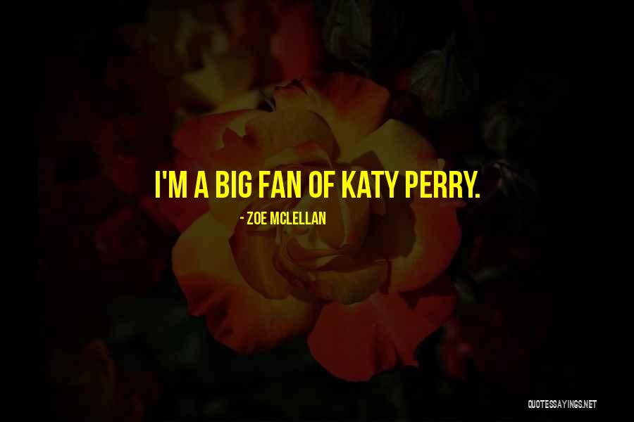 Zoe McLellan Quotes 1122138 Zoe McLellan Quotes 1122138