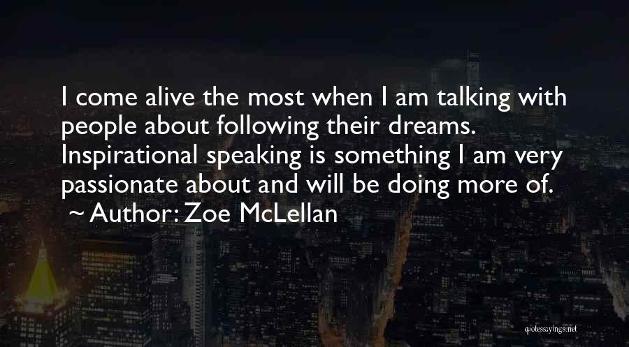 Zoe McLellan Quotes 1595487