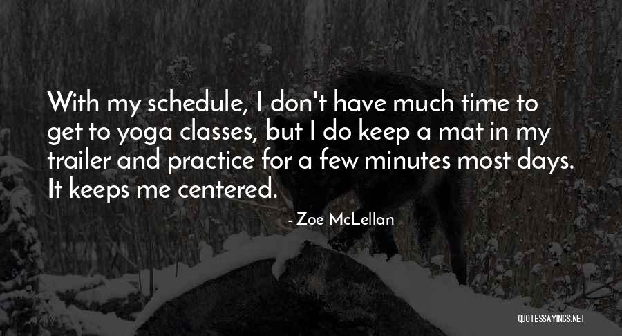 Zoe McLellan Quotes 1715969 Zoe McLellan Quotes 1715969