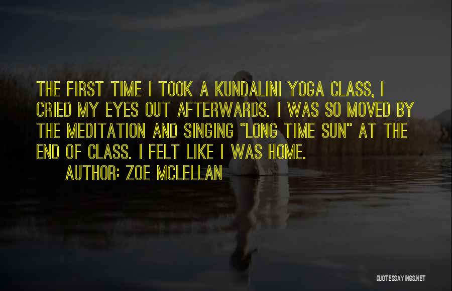 Zoe McLellan Quotes 2142082