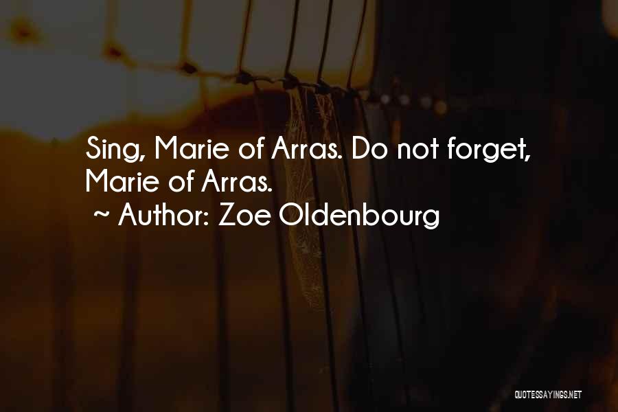 Zoe Oldenbourg Quotes 245241