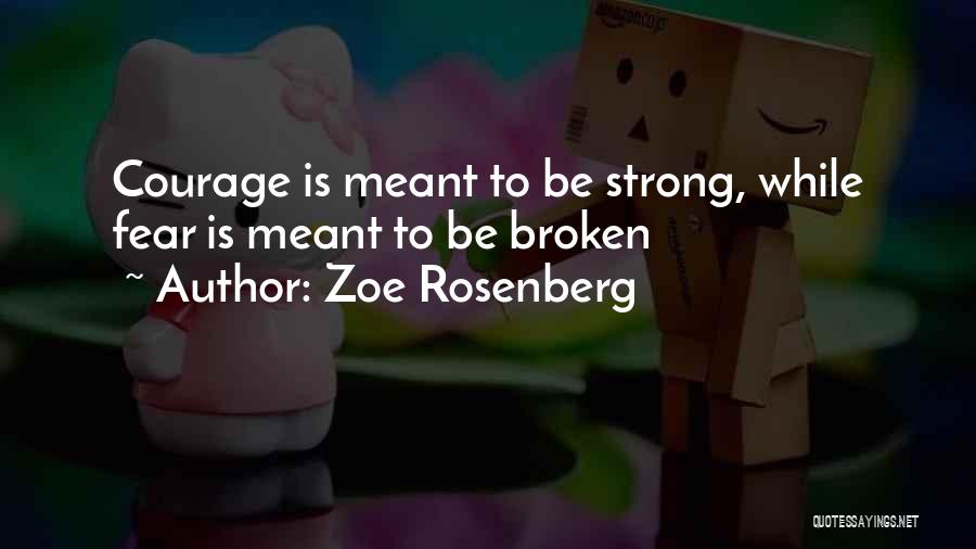 Zoe Rosenberg Quotes 1330799