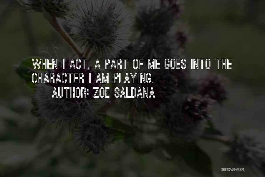 Zoe Saldana Quotes 1792474