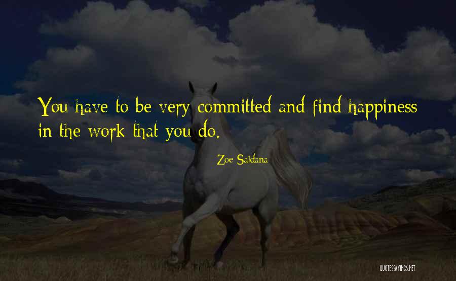Zoe Saldana Quotes 2086181 Zoe Saldana Quotes 2086181