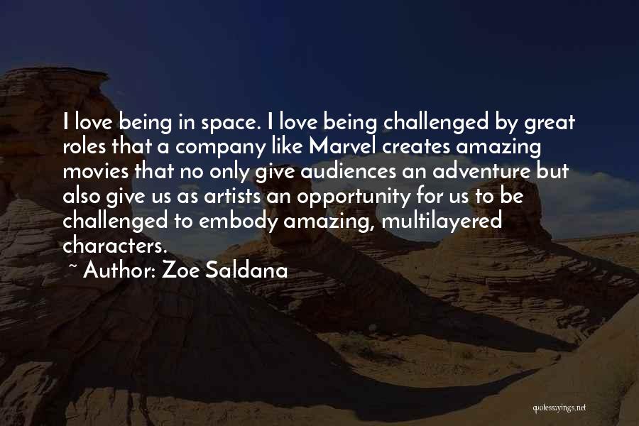 Zoe Saldana Quotes 222798