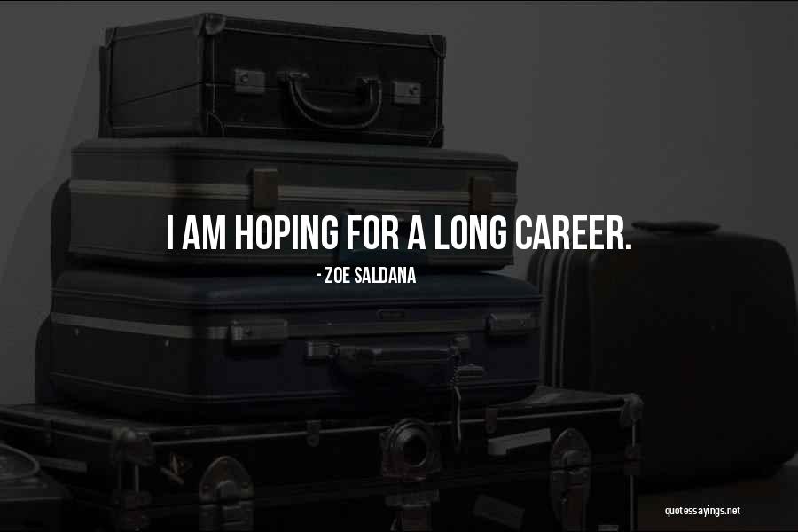 Zoe Saldana Quotes 2231584 Zoe Saldana Quotes 2231584
