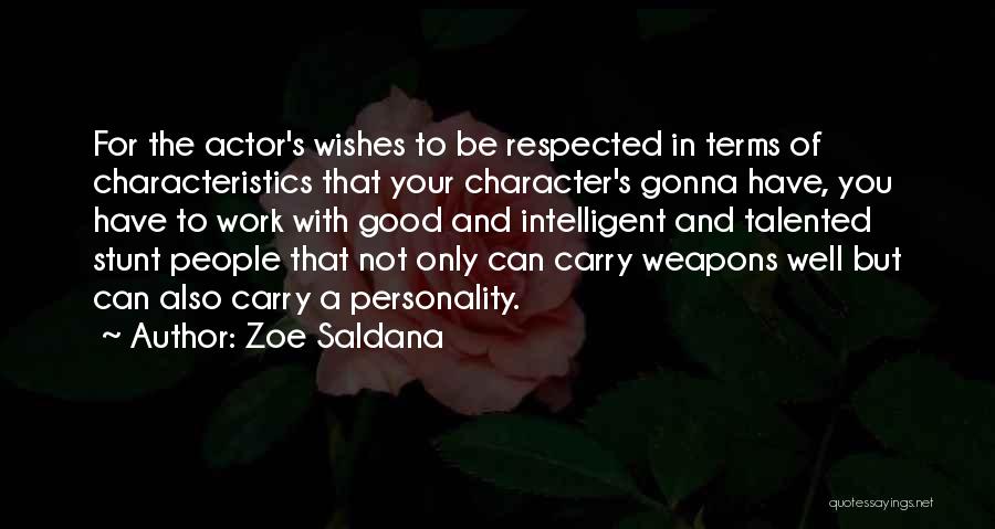 Zoe Saldana Quotes 75868
