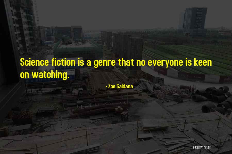 Zoe Saldana Quotes 801115 Zoe Saldana Quotes 801115