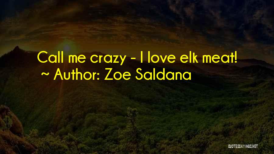 Zoe Saldana Quotes 999203