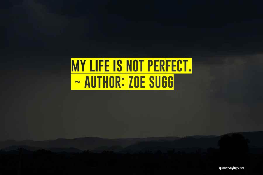 Zoe Sugg Quotes 1138443