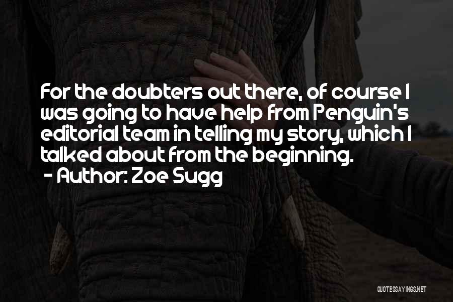 Zoe Sugg Quotes 1778786