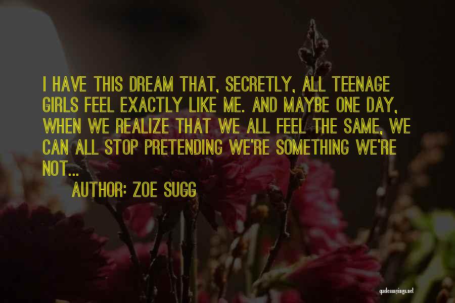 Zoe Sugg Quotes 556159