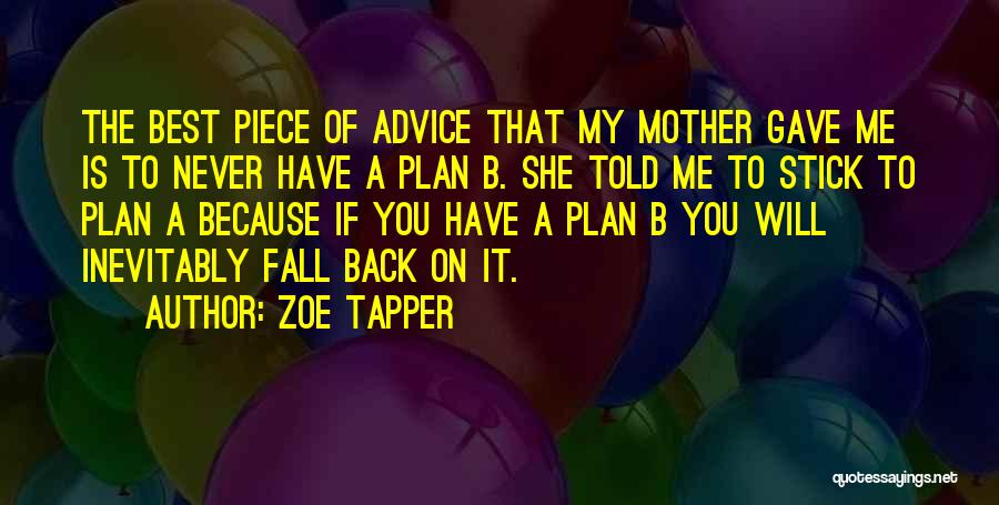 Zoe Tapper Quotes 169354