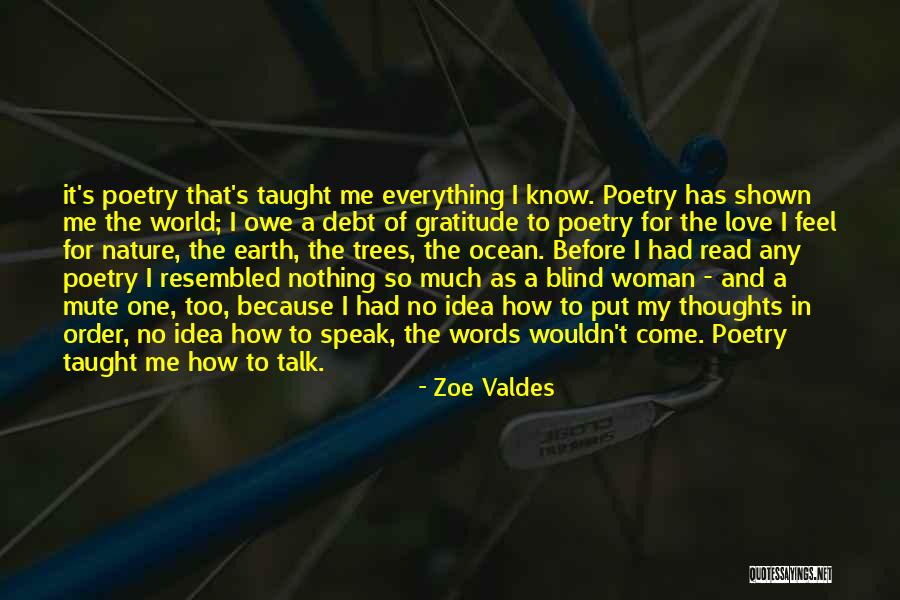 Zoe Valdes Quotes By Zoe Valdes Zoe Valdes Quotes By Zoe Valdes