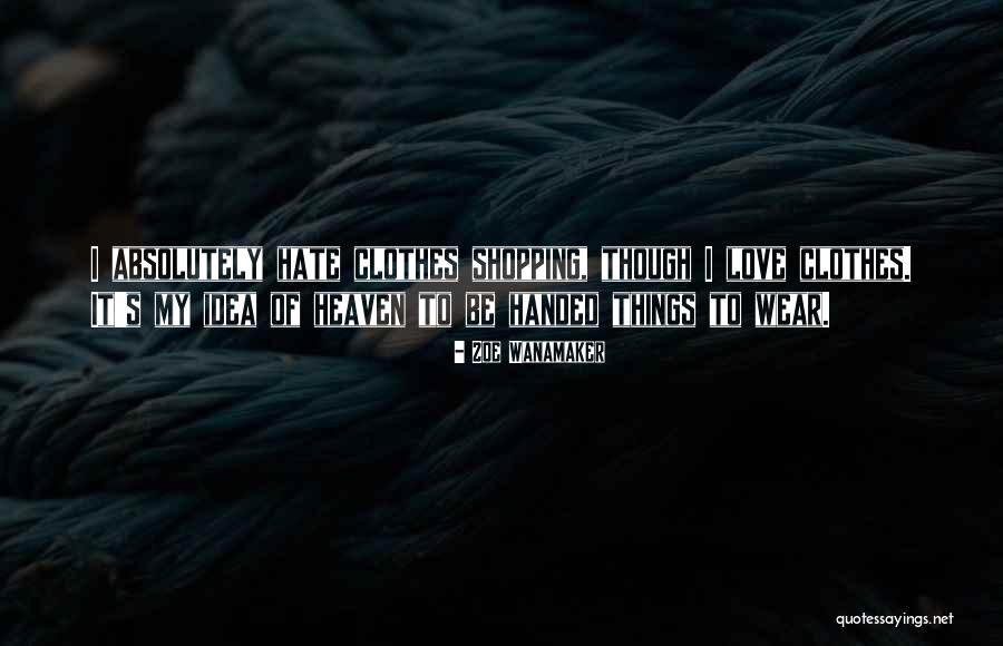 Zoe Wanamaker Quotes 643224 Zoe Wanamaker Quotes 643224