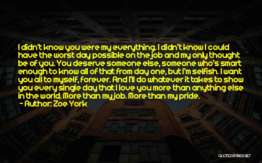 Zoe York Quotes 1391581