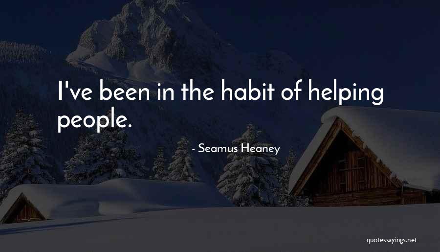 Zoegirl I Believe Quotes By Seamus Heaney Zoegirl I Believe Quotes By Seamus Heaney