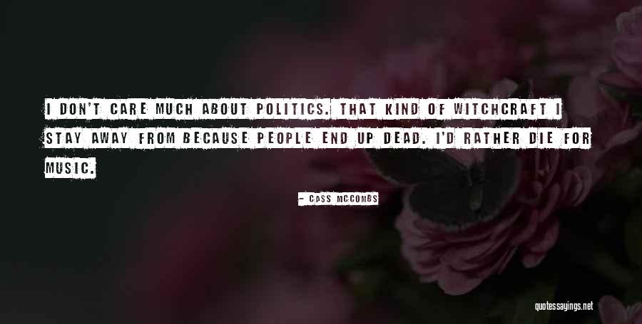 Zoeken Op Quotes By Cass McCombs Zoeken Op Quotes By Cass McCombs