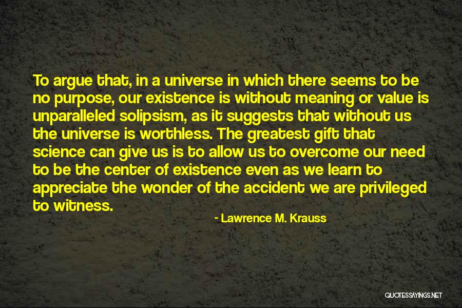 Zoekt Zonweringen Quotes By Lawrence M. Krauss Zoekt Zonweringen Quotes By Lawrence M. Krauss
