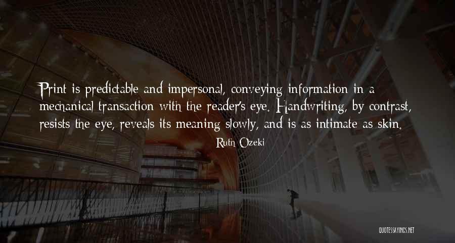 Zoelene Quotes By Ruth Ozeki Zoelene Quotes By Ruth Ozeki
