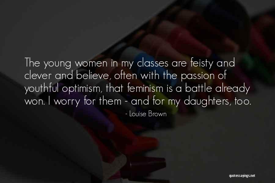 Zoen Heimbach Quotes By Louise Brown Zoen Heimbach Quotes By Louise Brown