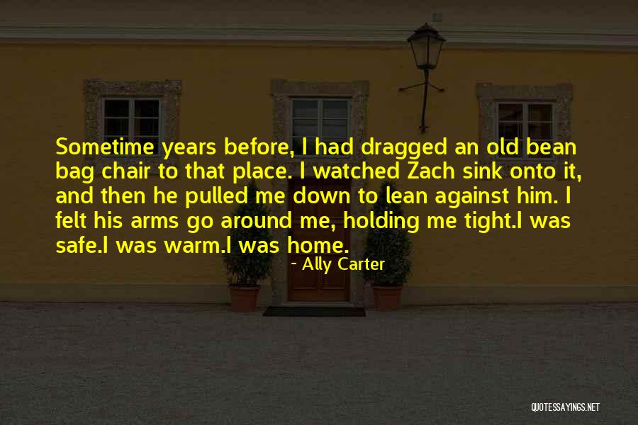 Zoen Kortrijk Quotes By Ally Carter Zoen Kortrijk Quotes By Ally Carter
