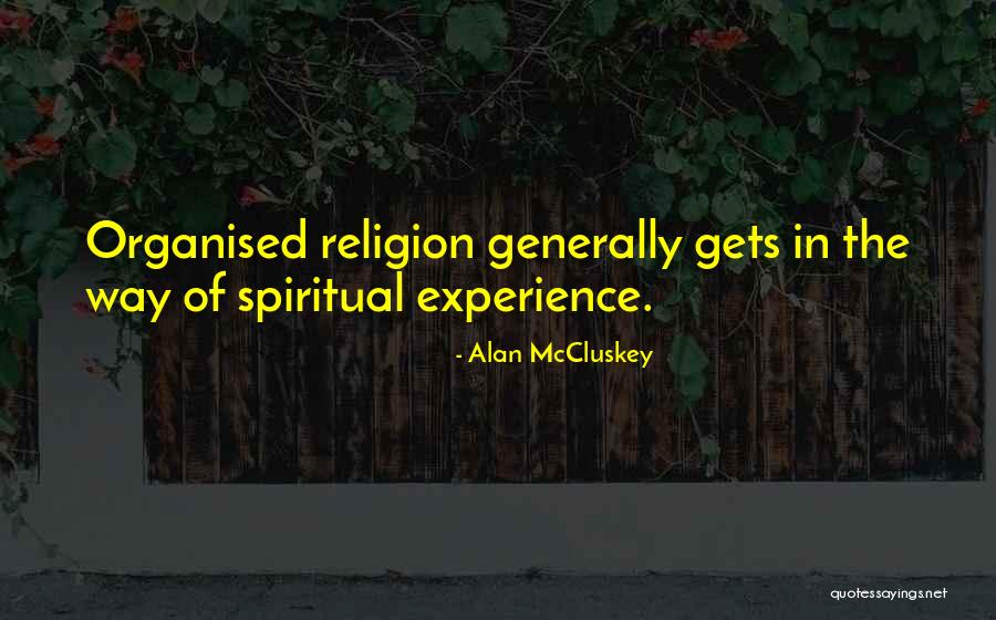 Zoetek Quotes By Alan McCluskey