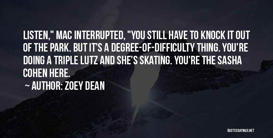 Zoey Dean Quotes 1101838