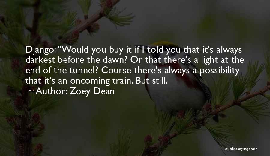 Zoey Dean Quotes 482774