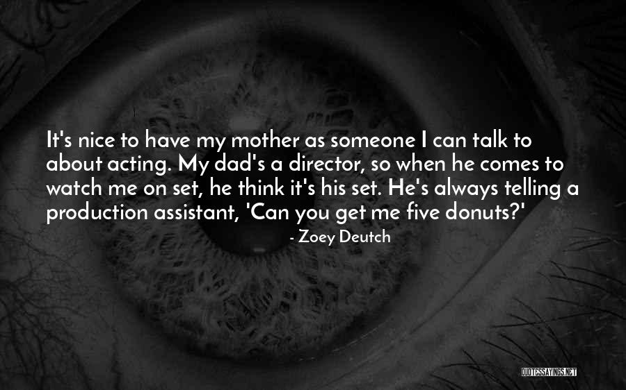 Zoey Deutch Quotes 905052 Zoey Deutch Quotes 905052